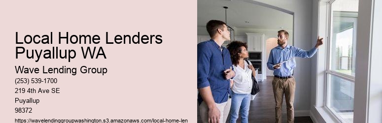 Local Home Lenders Puyallup WA